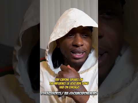 Tay Capone Speaks On Influence LIL JOJO BDK Song Had On Chicago #shorts #taycapone #liljojo