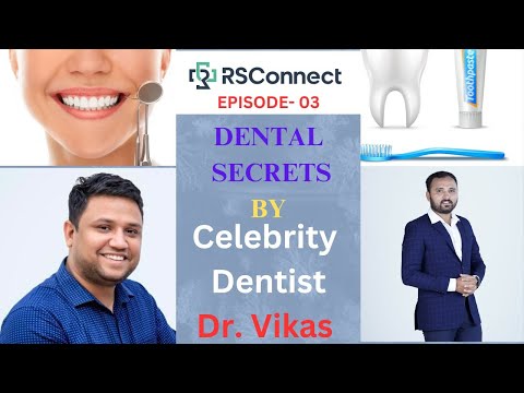 Cavity| Oral Hygiene | Bad Breathe | Right Toothpaste | Smile Design Treatment | Dr. VIKAS KACRAN