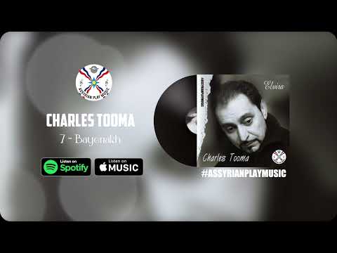 Charles Tooma | 7 - Bayenakh 2004