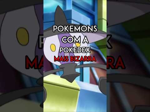 POKEMONS COM A POKÉDEX MAIS BIZARRA! #shorts #pokemon #pokedex #froslass #mimikyu #lampent