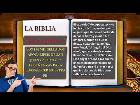 APOCALIPSIS " CAPÍTULO 7 👉 22 " LOS 144 MIL SELLADOS: ENSEÑANZAS PARA FORTALECER NUESTRA FE