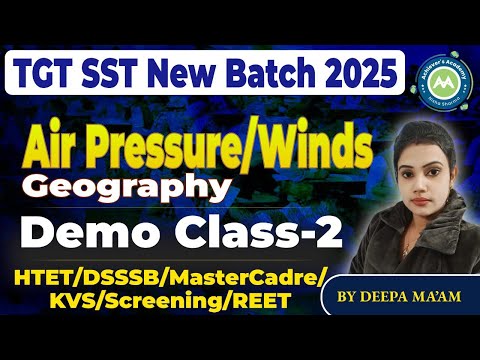 TGT SST Batch Demo Class Geography Air Pressure /winds By Deepa Mam ||