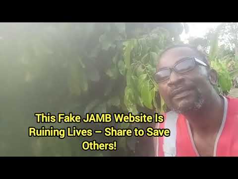 This Fake JAMB Website Is Ruining Lives – Share to Save Others!