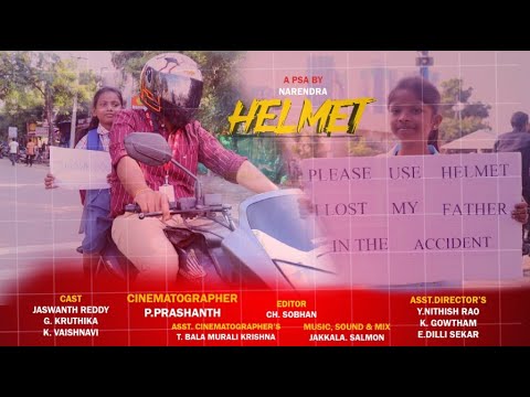 HELMET | PSA | WRITTEN & DIRECTED BY NARENDRA GUNJI | FTIH FILM SCHOOL |