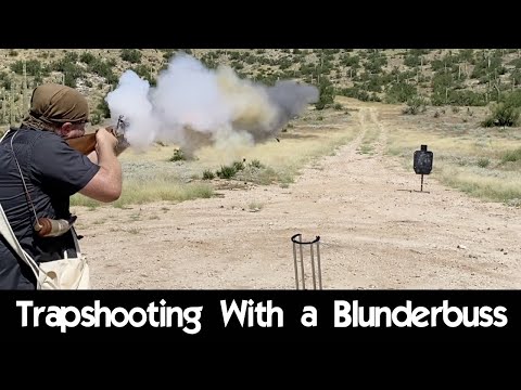 Trapshooting with a Blunderbuss