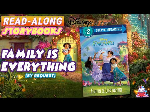 Encanto: Family is Everything | A Read-Along Storybook in HD