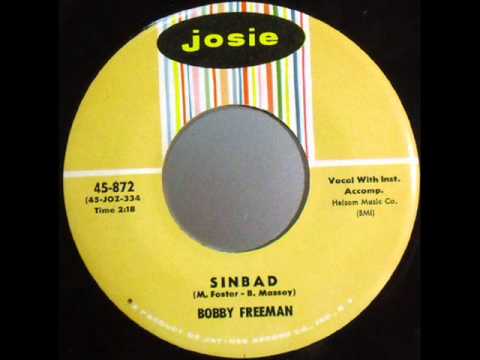 Bobby Freeman : Sinbad