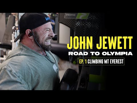 John Jewett | Road to Olympia | Ep. 1 Climbing Mt. Everest