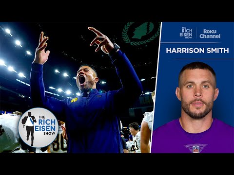 Notre Dame Alum Harrison Smith on Irish's Big CFP Semifinal Win vs Penn State | The Rich Eisen Show