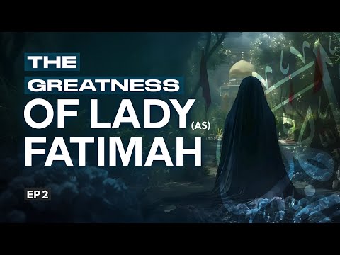 The Greatness of Lady Fatima A.S | Dua Maczoomi