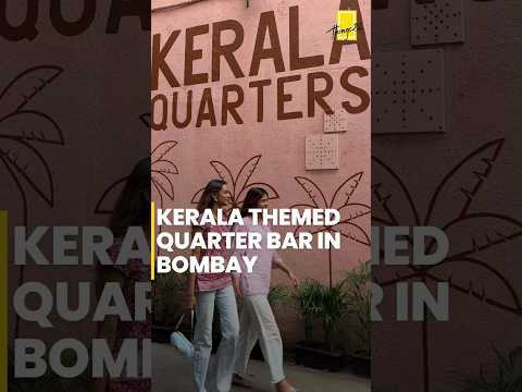 Kerala themed quarter bar in mumbai #kerala #bars #uniqueplaces #ytshorts #trending