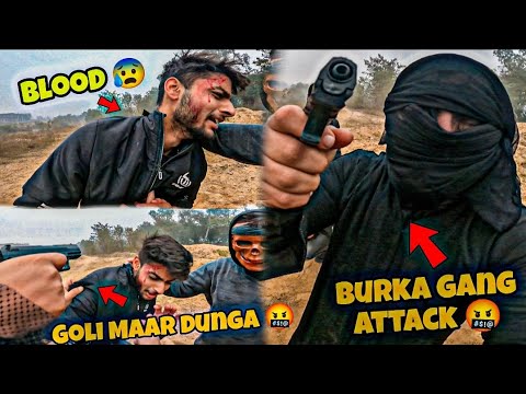 BURKA Gang ne kiya Kidnap 😰| Gangster Girl 😱| Banday Ko bohat Mara😭| Must Watch | Part -2