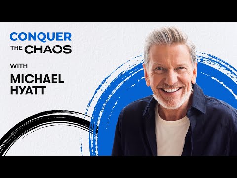 Conquer the Chaos Podcast 011—Setting “Life Goals” with the Double Win with Michael Hyatt