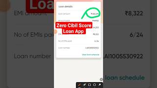 Zero cibil score loan app #zerocibilloan #newpersonalloan #loan #shortvideo #shortsvideo #shorts