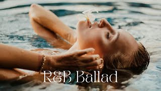 【Playlist】 R&B Ballad✨ずっと聴いていたい最高なバラード