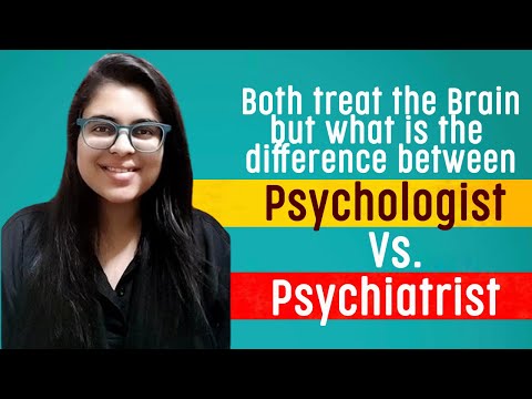 Both treat the Brain, but what is the difference between Psychologists and Psychiatrist | Health