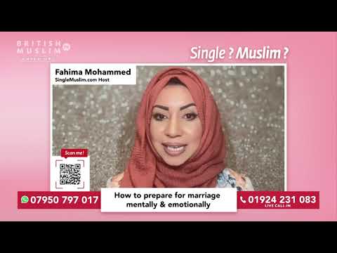 Preparing for marriage - Single Muslim LIVE - Episode 45