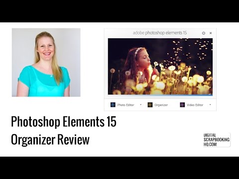 Photoshop Elements 15 Organizer Review