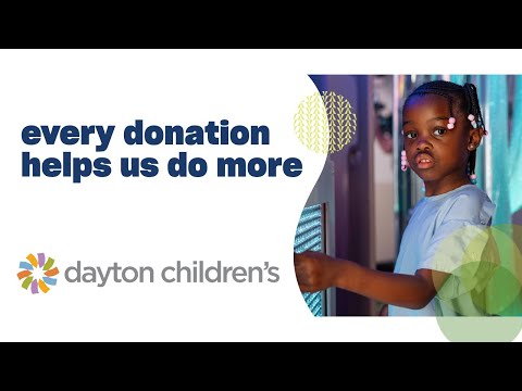 every donation helps us do more so all kids thrive | Dayton Children's Hospital commercial