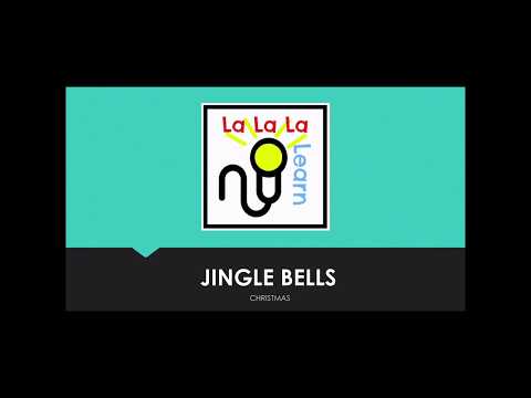 Jingle bells - La La La Learn