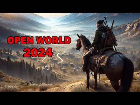 Top 20 NEW Upcoming Open World Games of 2024