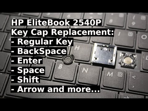 How to Repair KeyCap Cap HP EliteBook 2540P Keyboard Key Replacement Enter Shift Space Del/Delete