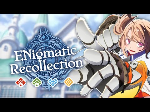 【ENigmatic Recollection】hey you. you're finally awake.