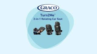 Graco® Turn2Me™ Car Seat