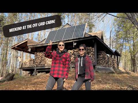 A Weekend At The Off Grid Cabin!