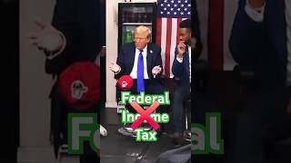 Trump on ELIMINATING federal income tax "THERE IS A WAY"