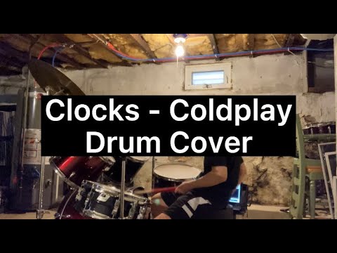 Clocks - Coldplay Drum Cover