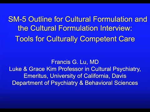 DSM-5 Outline for Cultural Formulation and Cultural Formulation Interview