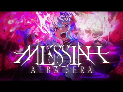 Messiah | Alba Sera【OFFICIAL VIDEO】