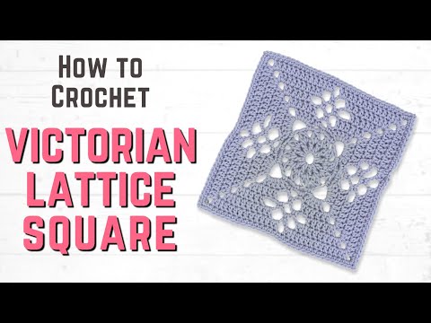 How to Crochet a VICTORIAN LATTICE Granny Square