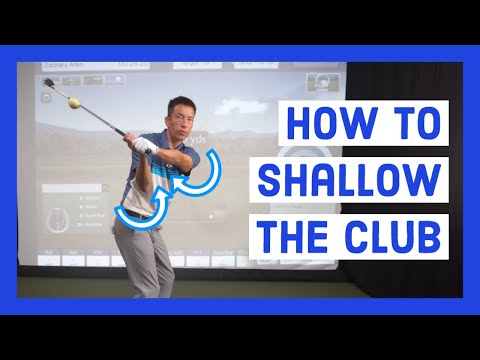 How to Shallow the Club