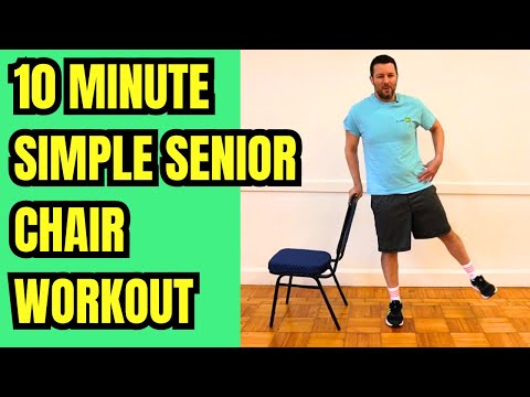 Simple Chair Exercises For Seniors - 10 Minutes