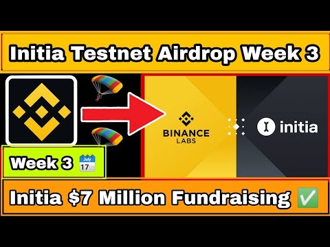 Initia Airdrop Week 3 | Initia Testnet Airdrop | Initia Airdrop Update | Initia Airdrop By Binance |