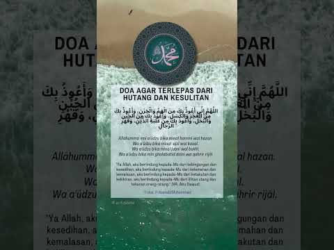 DOA TERLEPAS HUTANG DAN KESULITAN   #doanabimuhammad