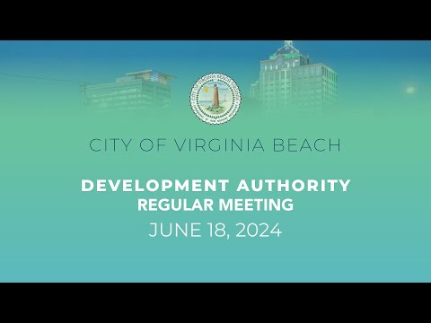 Virginia Beach Development Authority Meeting - 06/18/2024