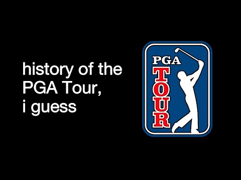 the complete history of the PGA Tour, i guess