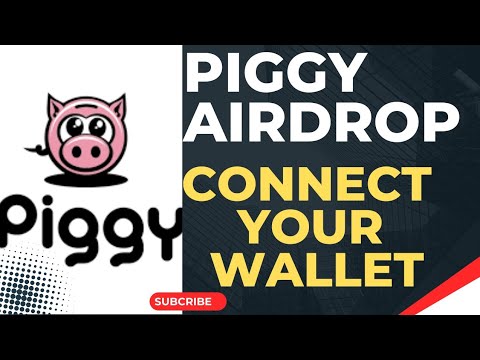 PIGGY PIGGY AIRDROP WITHDRAWAL: HOW TO CONNECT, CLAIM AND WITHDRAW TO ANY CEX. @IkabaMichael