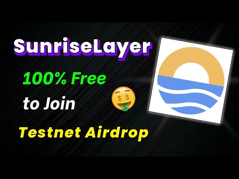 ☀️Earn $RISE Tokens | Sunrise New Confirmed Testnet Airdrop for all users | No Investment Airdrop