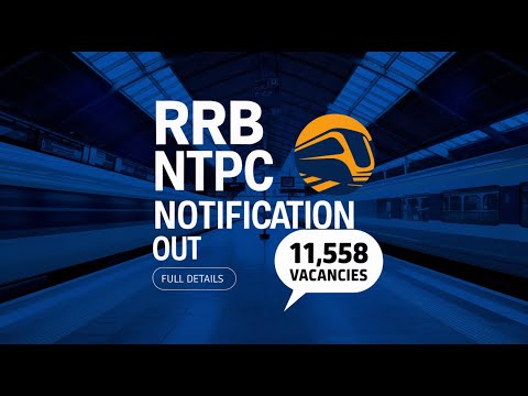 RRB NTPC 2024: Big Announcement! Notification OUT | Important updates You Need to Know #rrbntpc