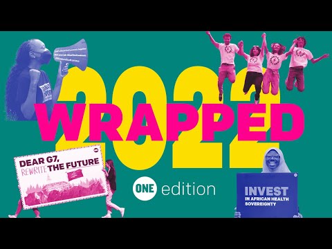 2022 Wrapped Activism Edition | ONE Campaign