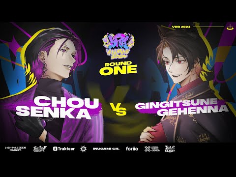 【#VRB2024】VIRTUAL RAP BATTLE 2024 - ROUND 1 ARENA 6 @ChouSenka  VS @gingehenna