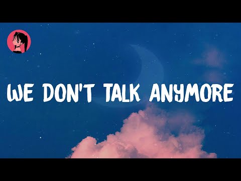 Charlie Puth - We Don't Talk Anymore (feat. Selena Gomez) (Lyrics) 🎶