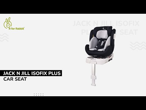 R for Rabbit Jack N Jill ISOFIX Plus Car Seat for kids Installation Video