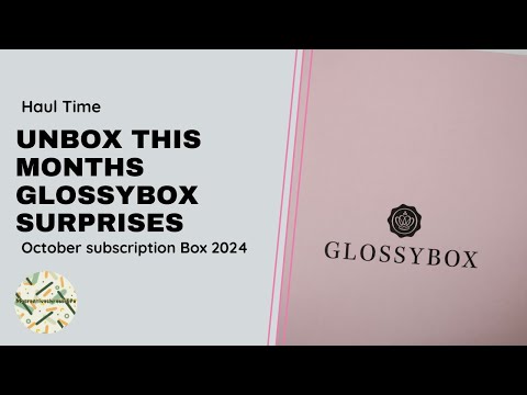 Glossybox  unboxing October plus extra box 2024