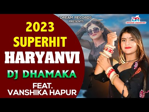 Vanshika Hapur 2023 Nonstop Haryanvi Songs | #dreamrecords  | #minakshipanchal | Haryanvi Song 2023