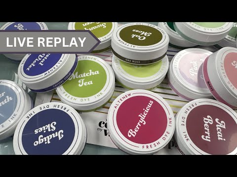 🟣LIVE REPLAY! Swatching my AlteNew Fresh Dye Inks - Come Chat!